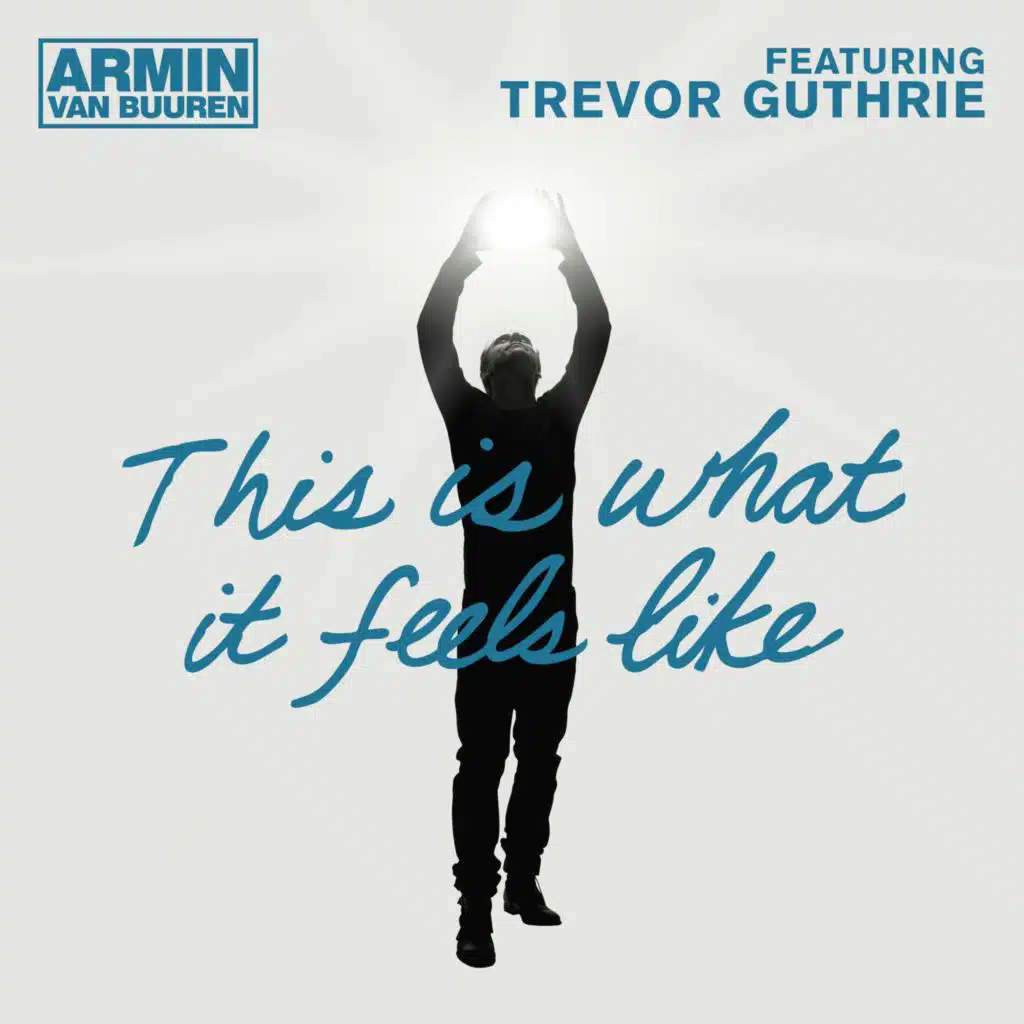 Trevor Guthrie & Armin van Buuren
