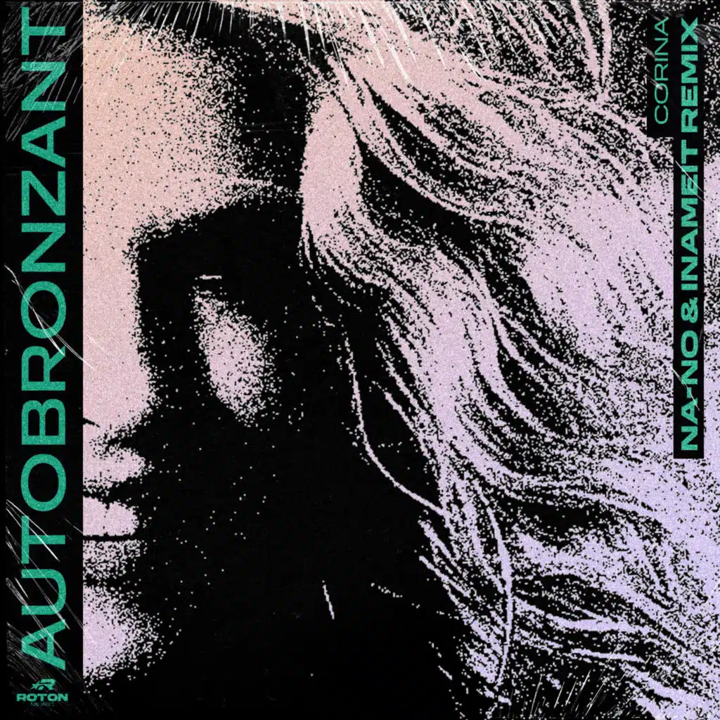 Autobronzant (Na-No & Inameit Remix)