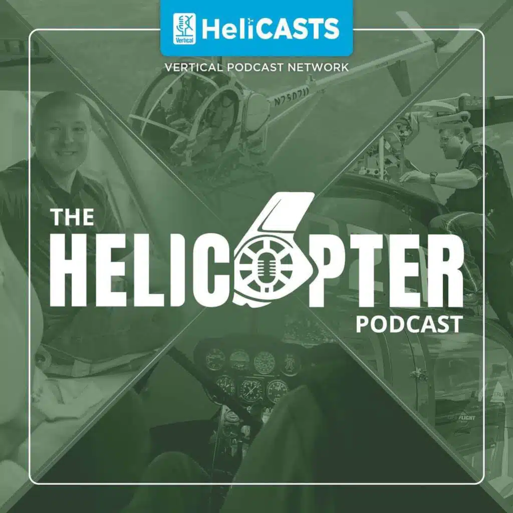 The Helicopter Podcast
