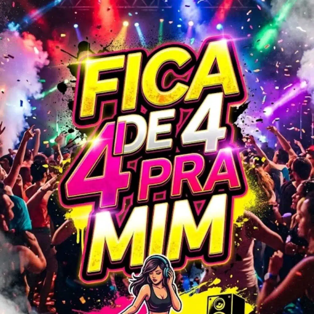 Fica de 4 pra Mim