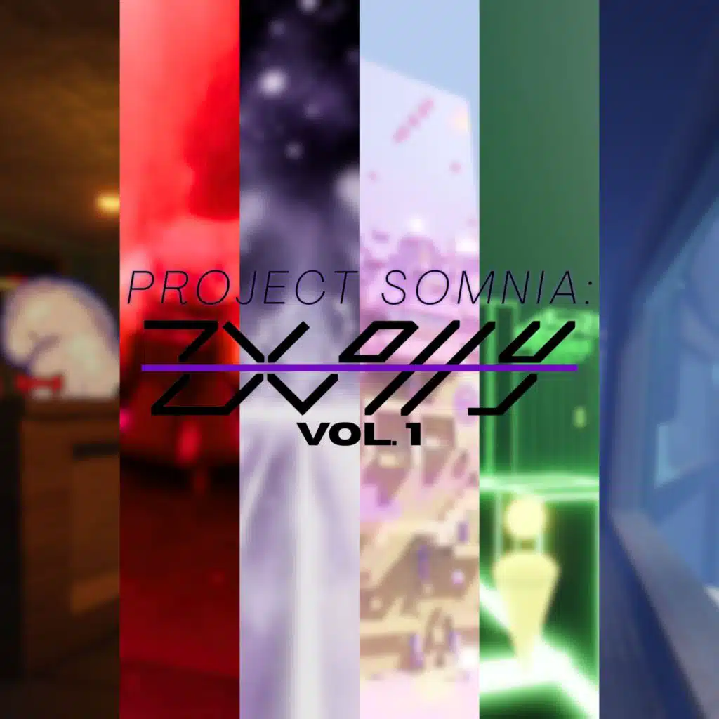 Project Somnia: zxphy-k Vol. 1