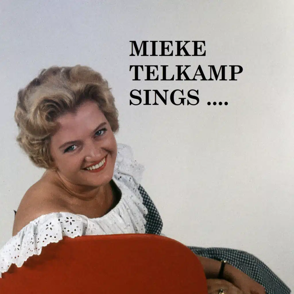 Mieke Telkamp Sings .....