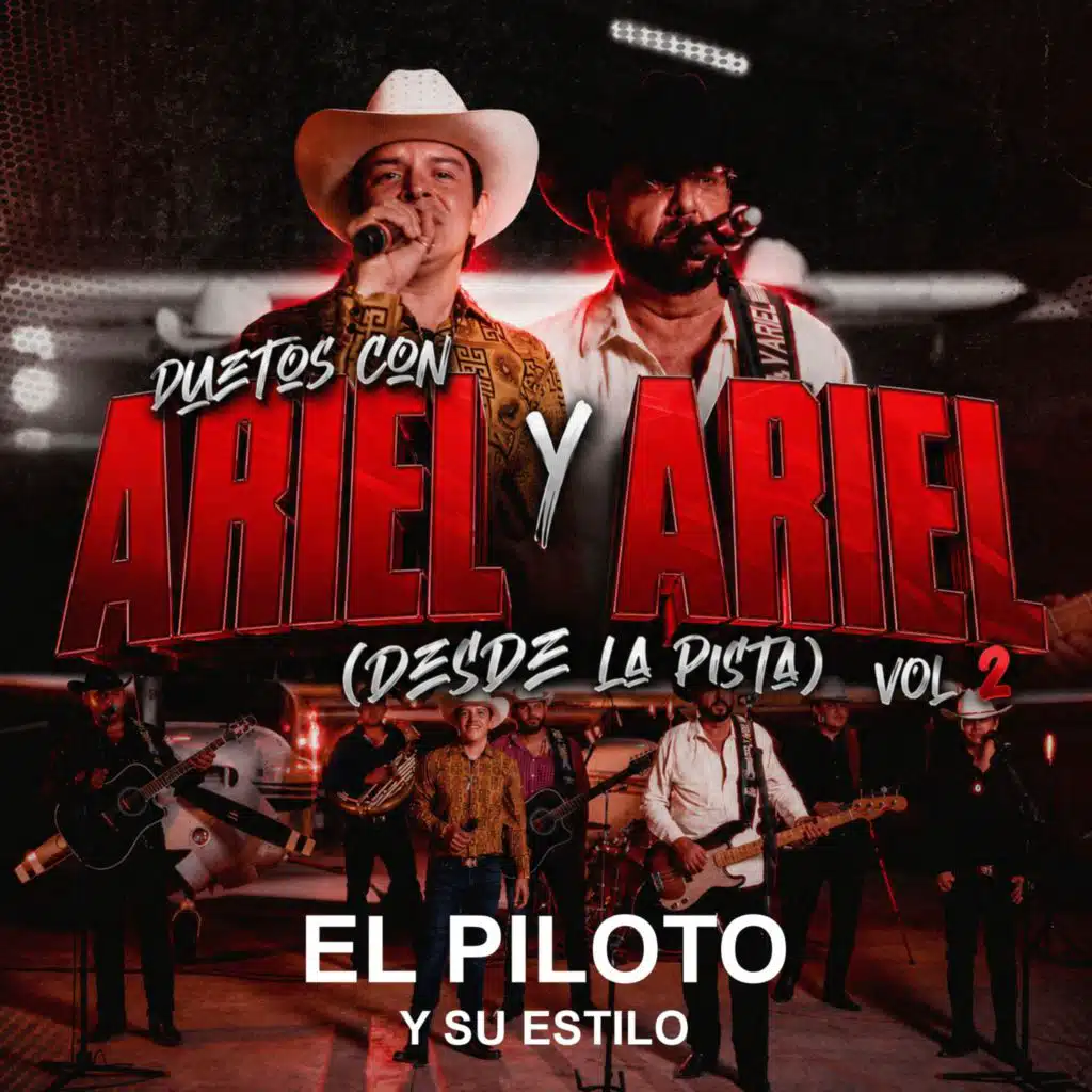 El Piloto y Su Estilo & Ariel y Ariel