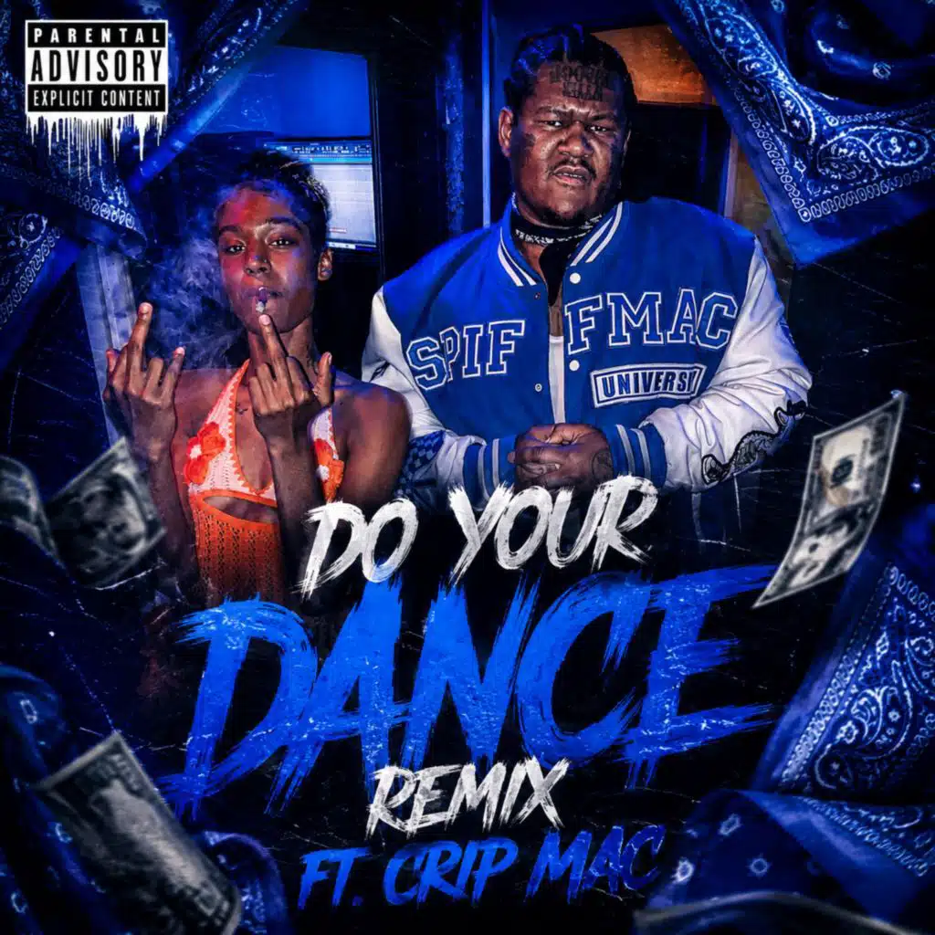 Do Your Dance (Remix) [feat. Crip Mac]