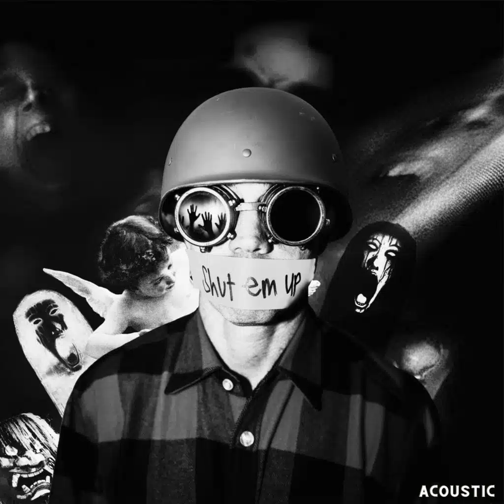 Shut Em Up (Acoustic)
