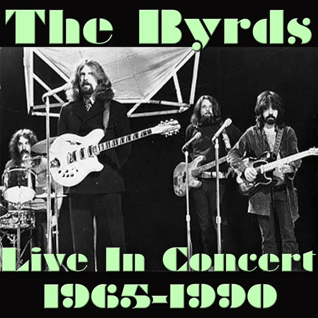 1965–1990 Recordings (The Byrds Live In Concert)
