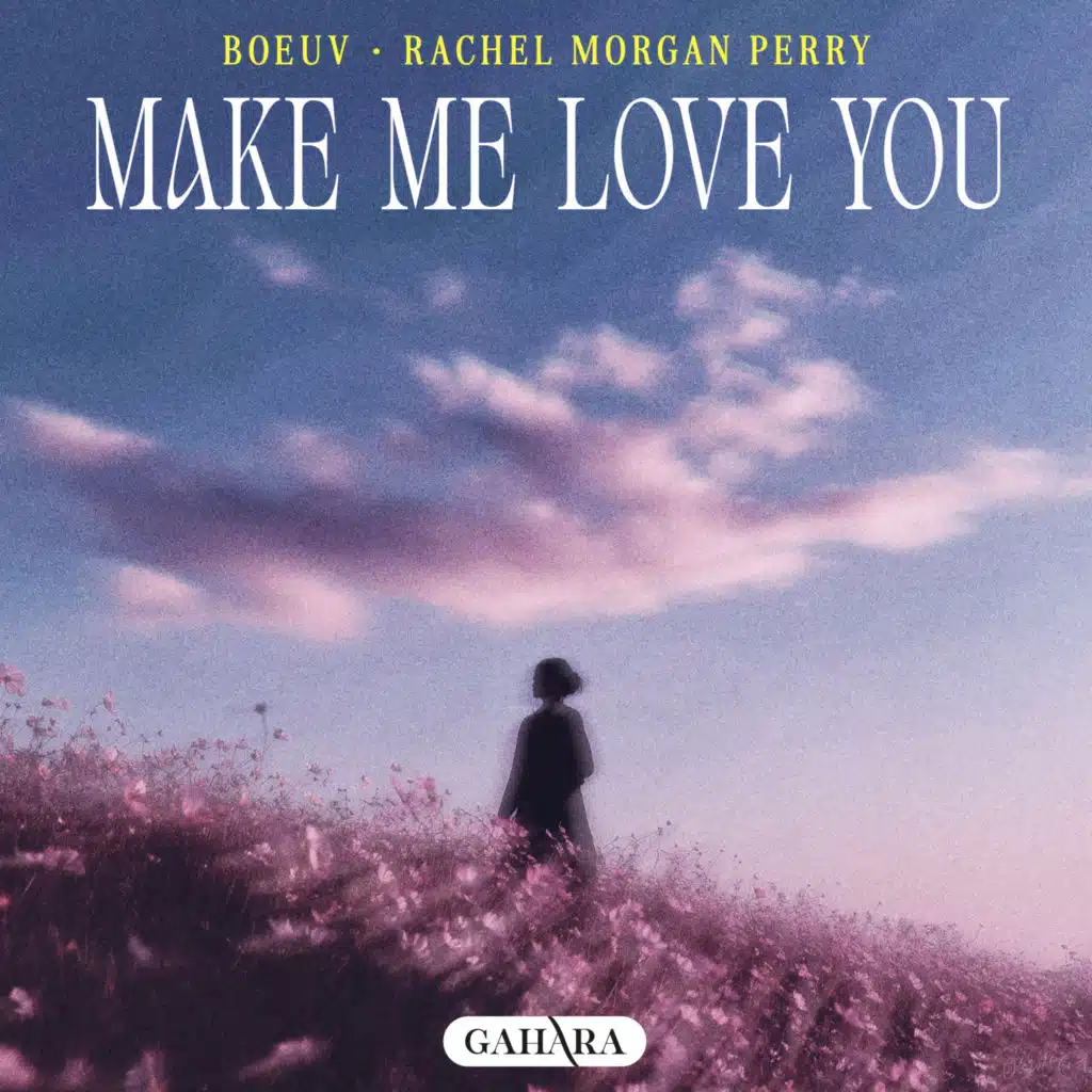 Make Me Love You