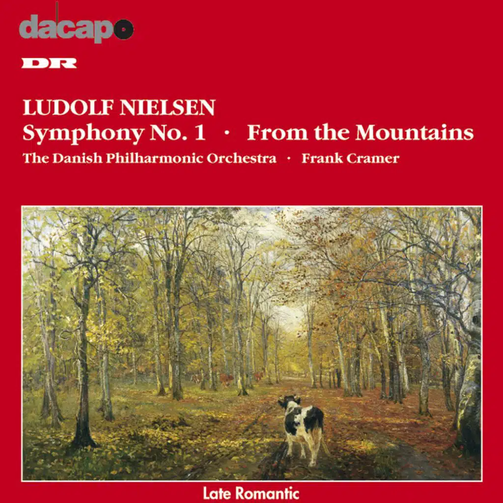 Nielsen, L.: Symphony No. 1 / From the Mountains