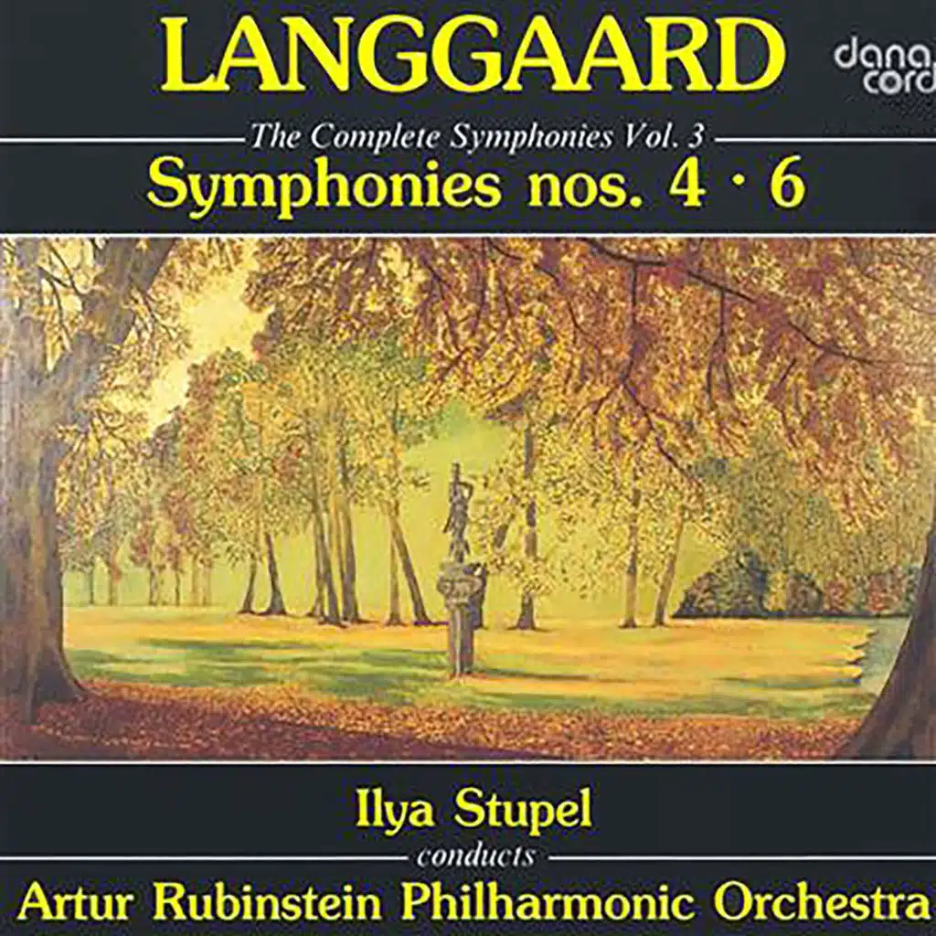 Langgaard: Complete Symphonies, Vol. 3