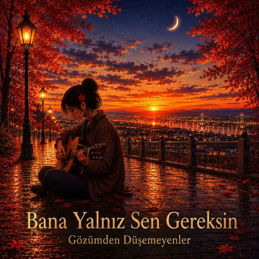 Bana Yalnız Sen Gereksin