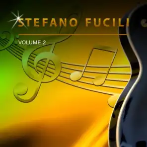 Stefano Fucili, Vol. 2