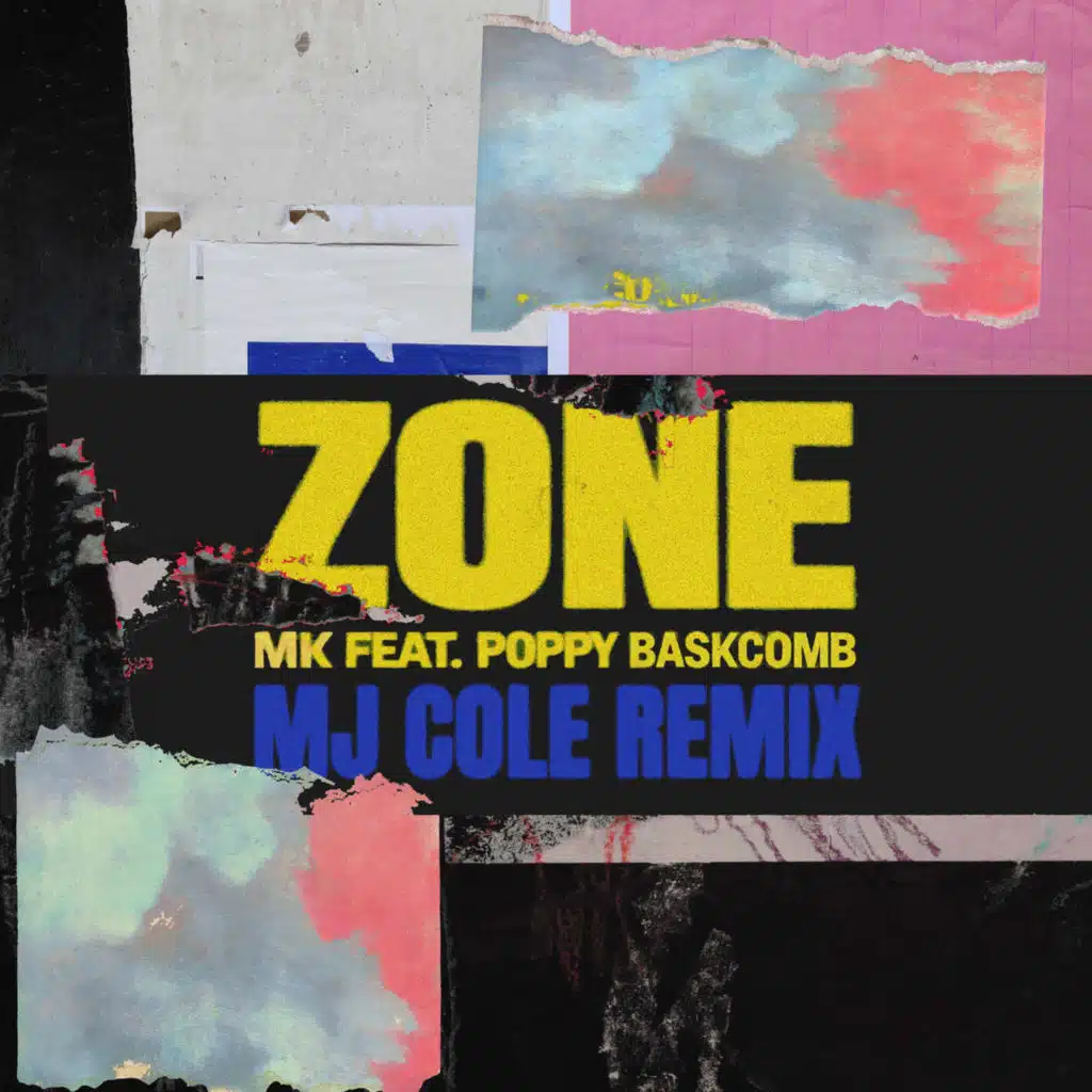 Zone (MJ Cole Remix) [feat. Poppy Baskcomb]