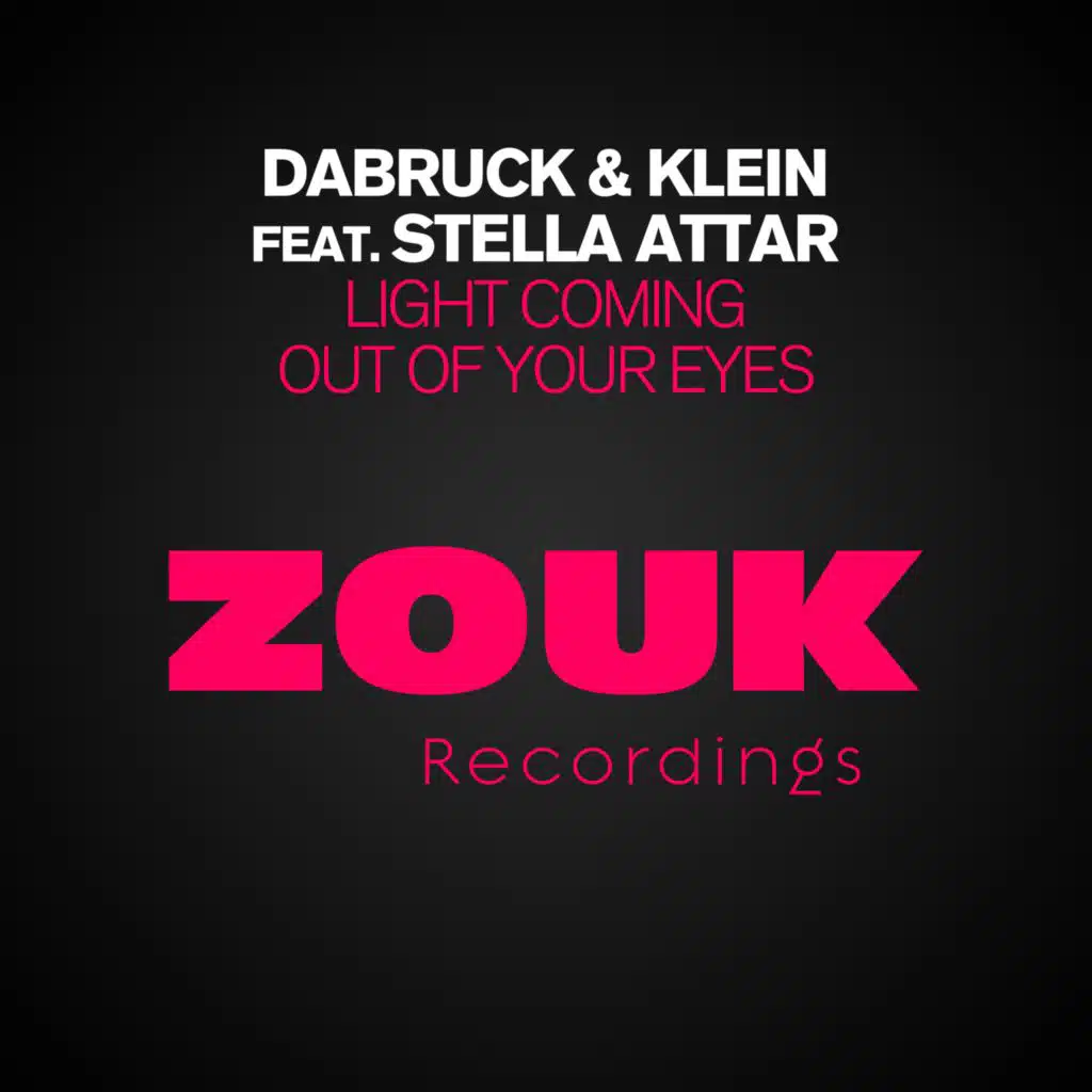Light Coming Out Of Your Eyes (feat. Stella Attar)
