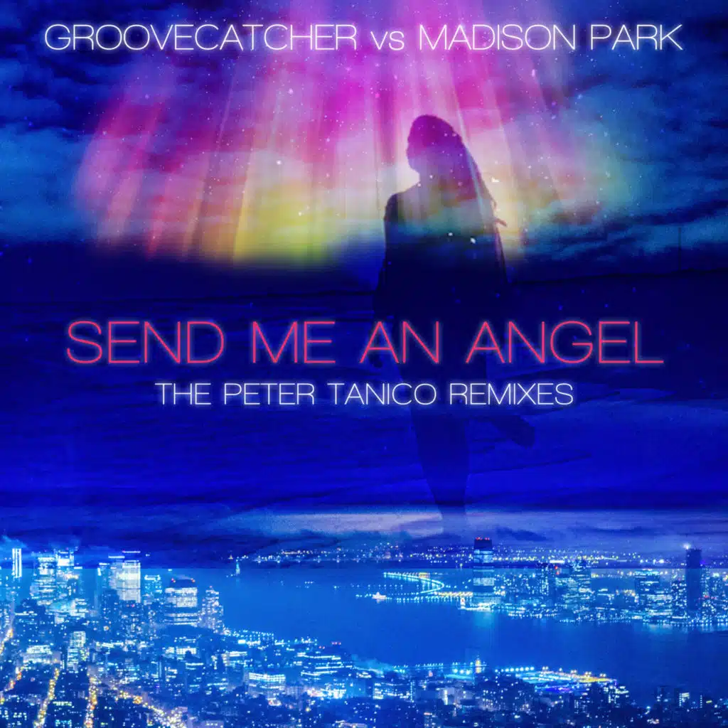 Send Me an Angel (The Peter Tanico Remixes)
