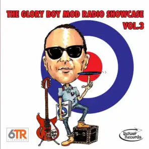 The Glory Boy Mod Radio Showcase Vol. 3