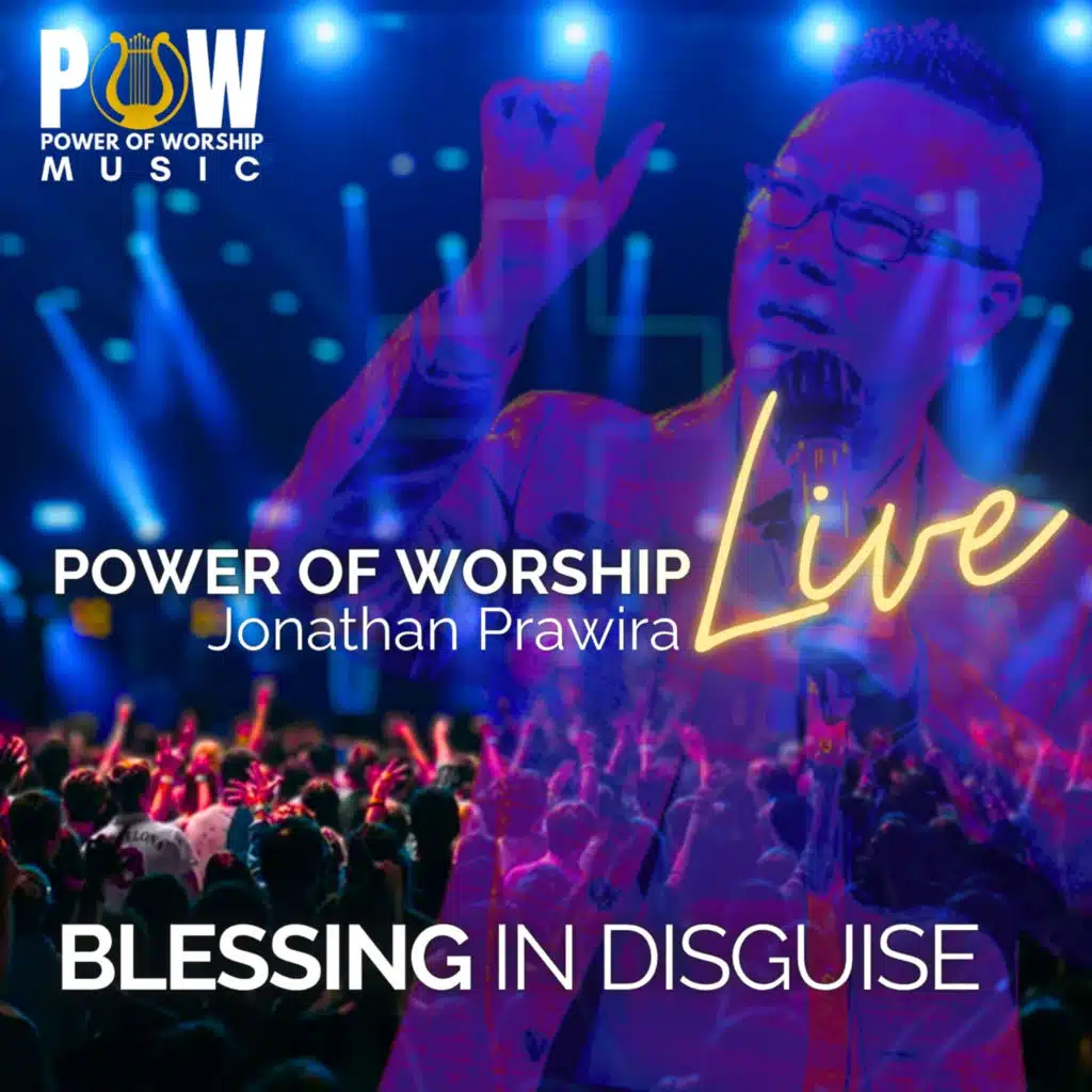 Jonathan Prawira & Power Of Worship