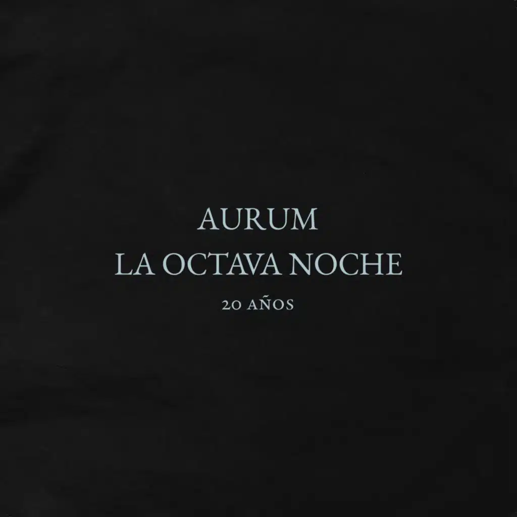 La Octava Noche (20 años)