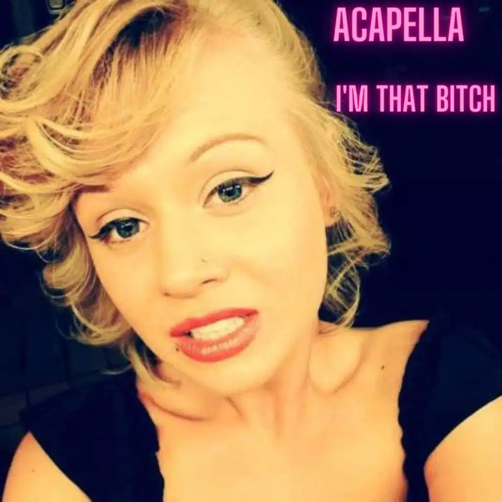 I'm That Bitch