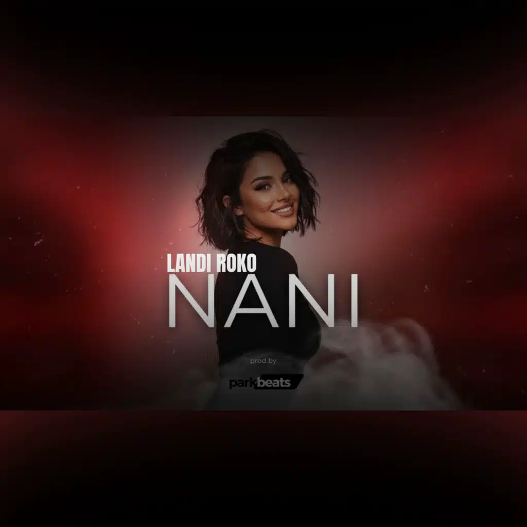 Nani (Remix by PARK)