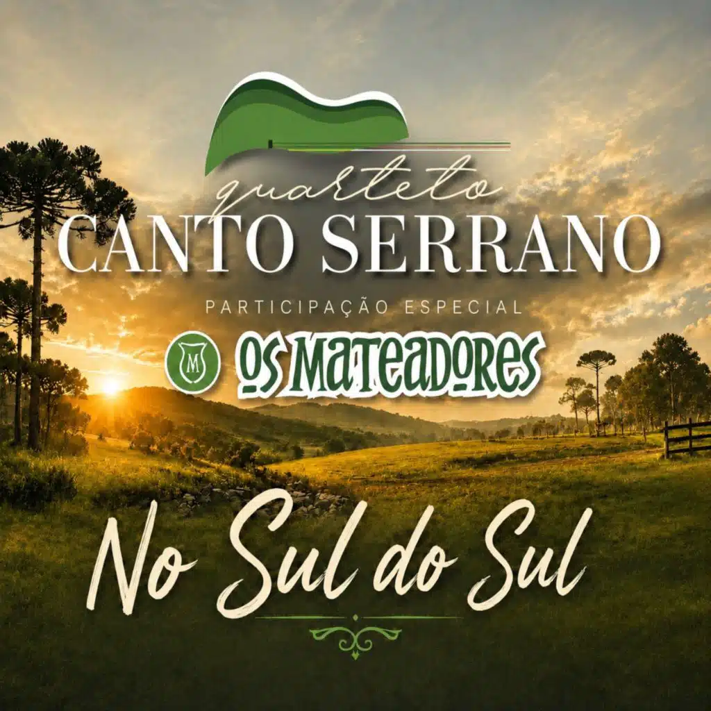 No Sul do Sul (feat. Os Mateadores)