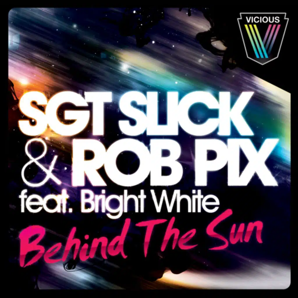 Sgt Slick & Rob Pix ft. Bright White