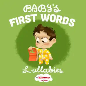 Baby's First Words Lullabies