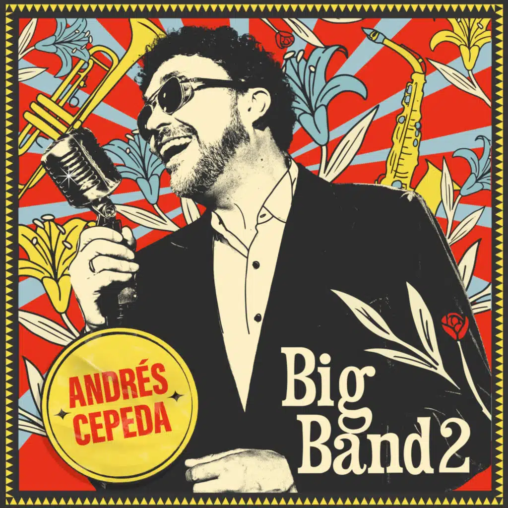 Andrés Cepeda Big Band 2 (En Vivo)