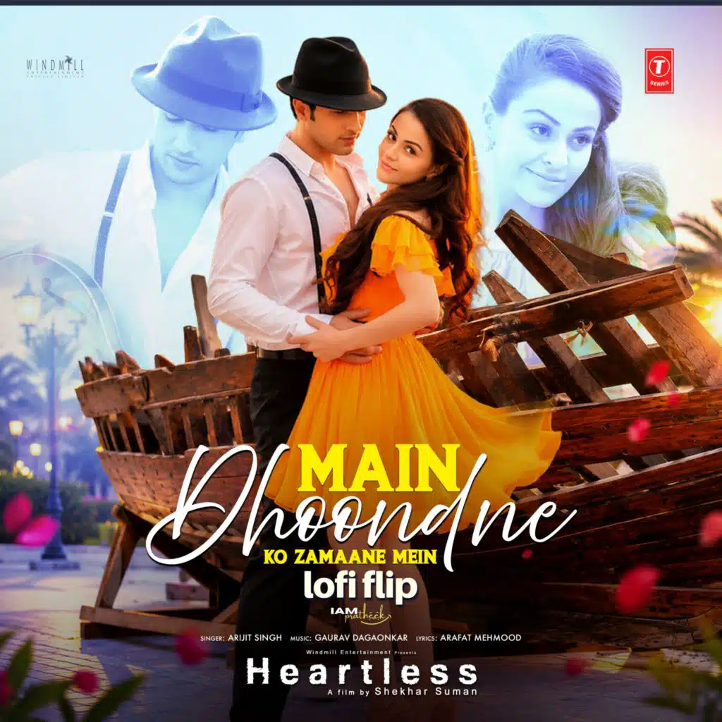Main Dhoondne Ko Zamaane Mein Lofi Flip