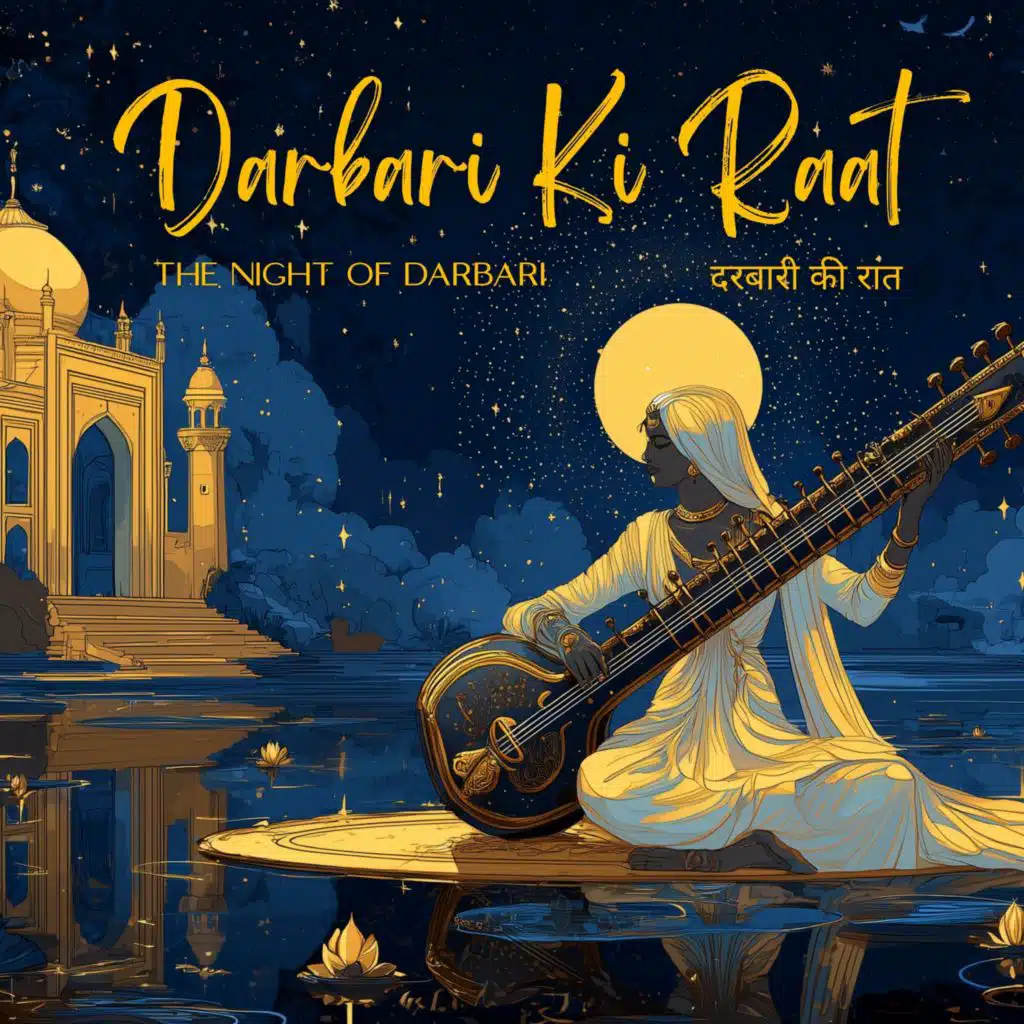 Darbari Ki Raat: A Midnight Raga Journey