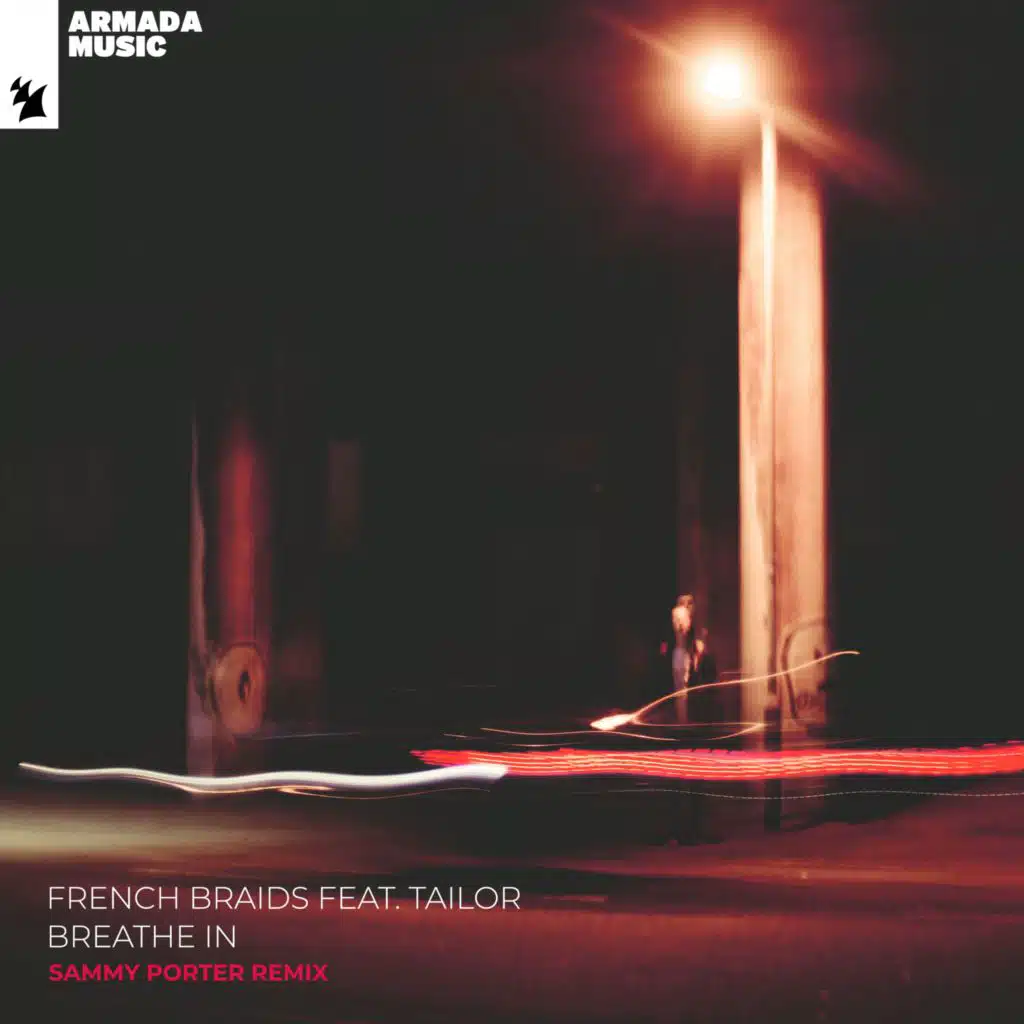 Breathe In (Sammy Porter Remix) [feat. Tailor]