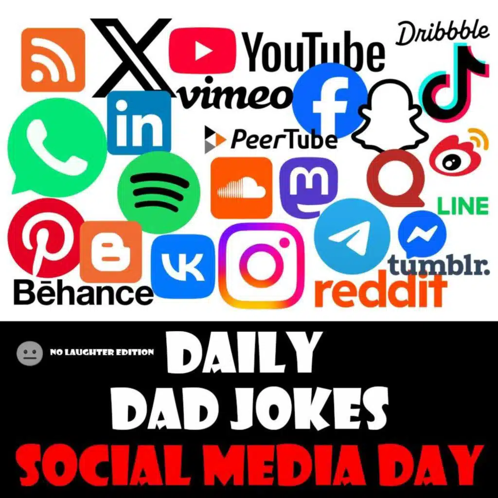 [No Laughter Version] Social Media Day! 66 re-postable dad jokes! 30 June 2026