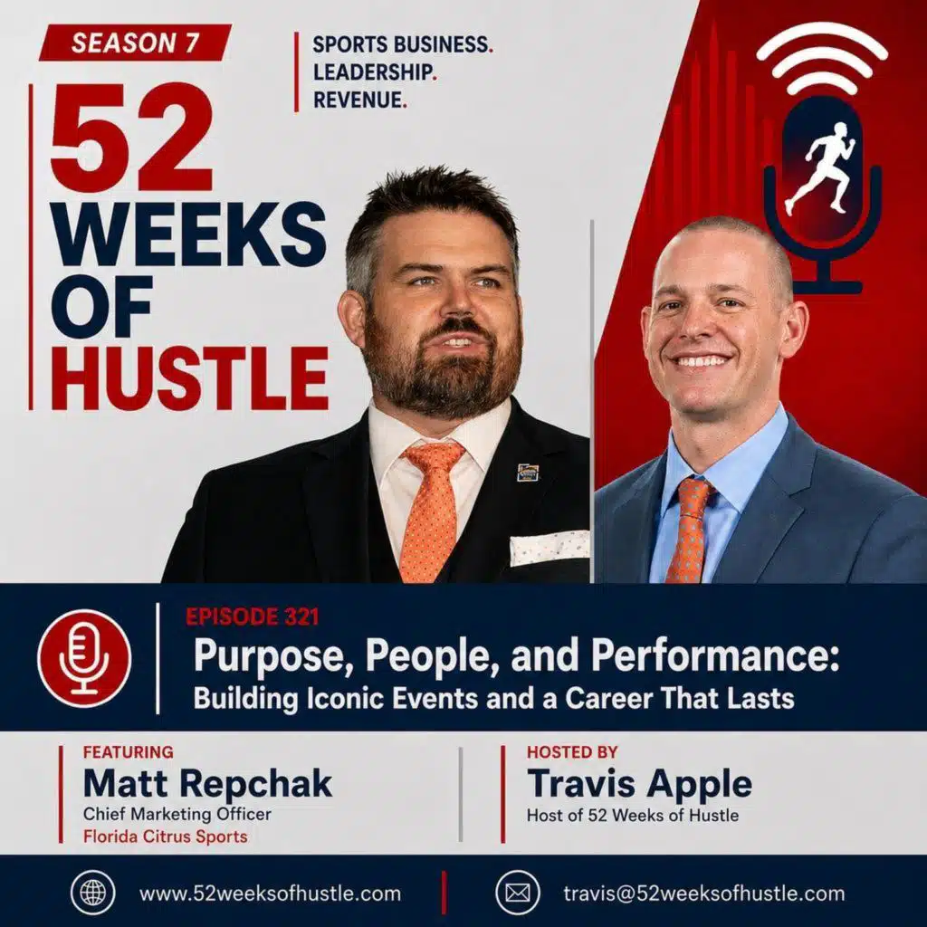 52 Weeks of Hustle with Matt Repchak