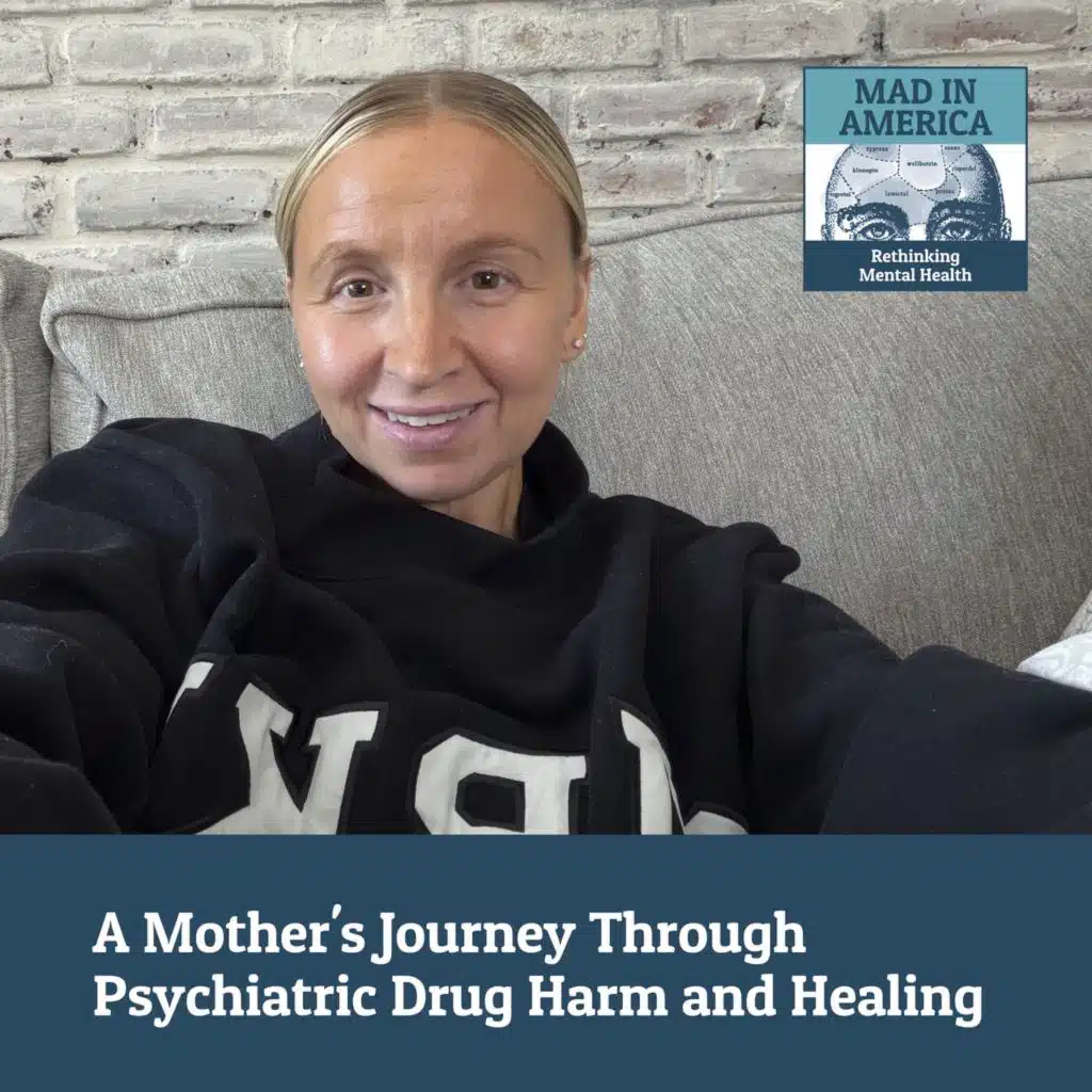 A Mother's Journey Through Psychiatric Drug Harm and Healing