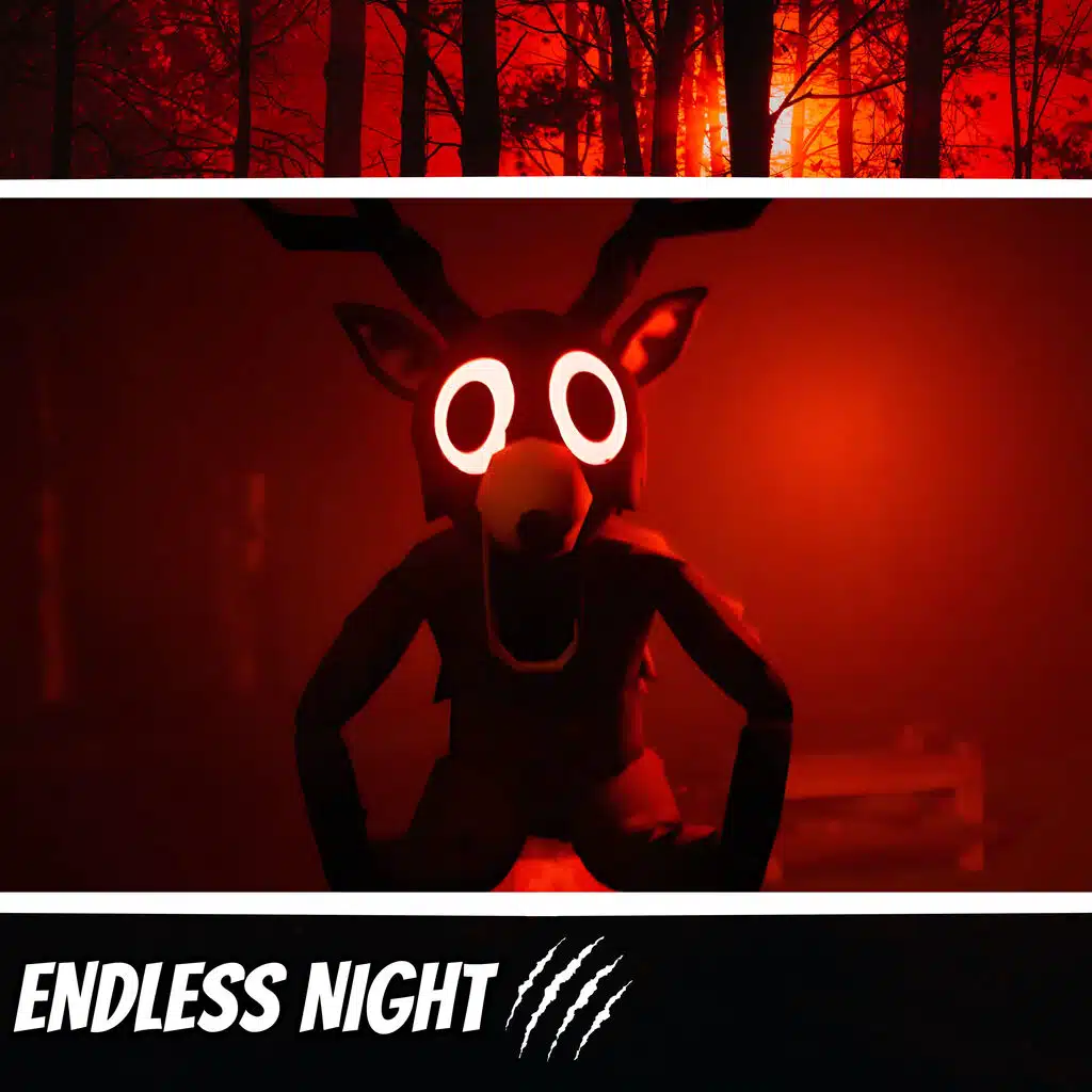 ENDLESS NIGHT (99 NIGHTS IN THE FOREST SONG)