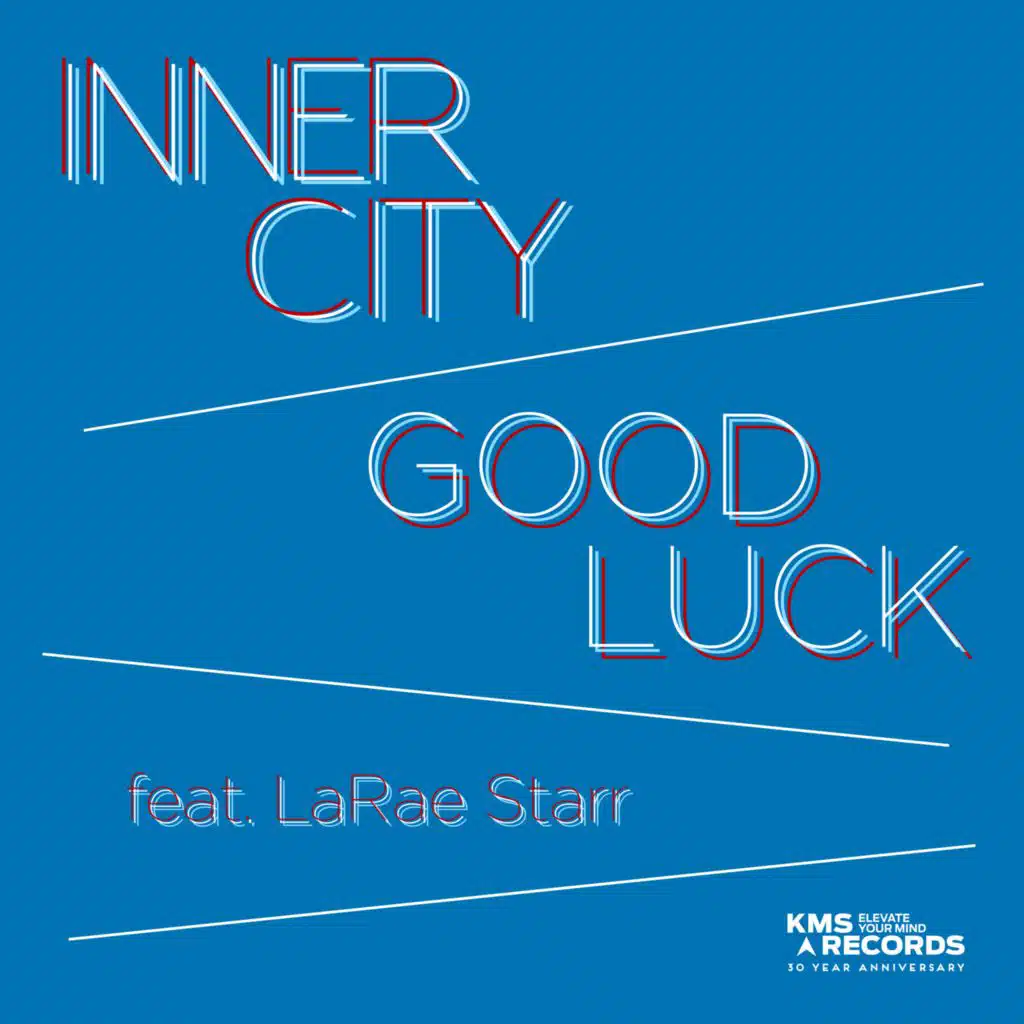 Good Luck (feat. LaRae Starr)
