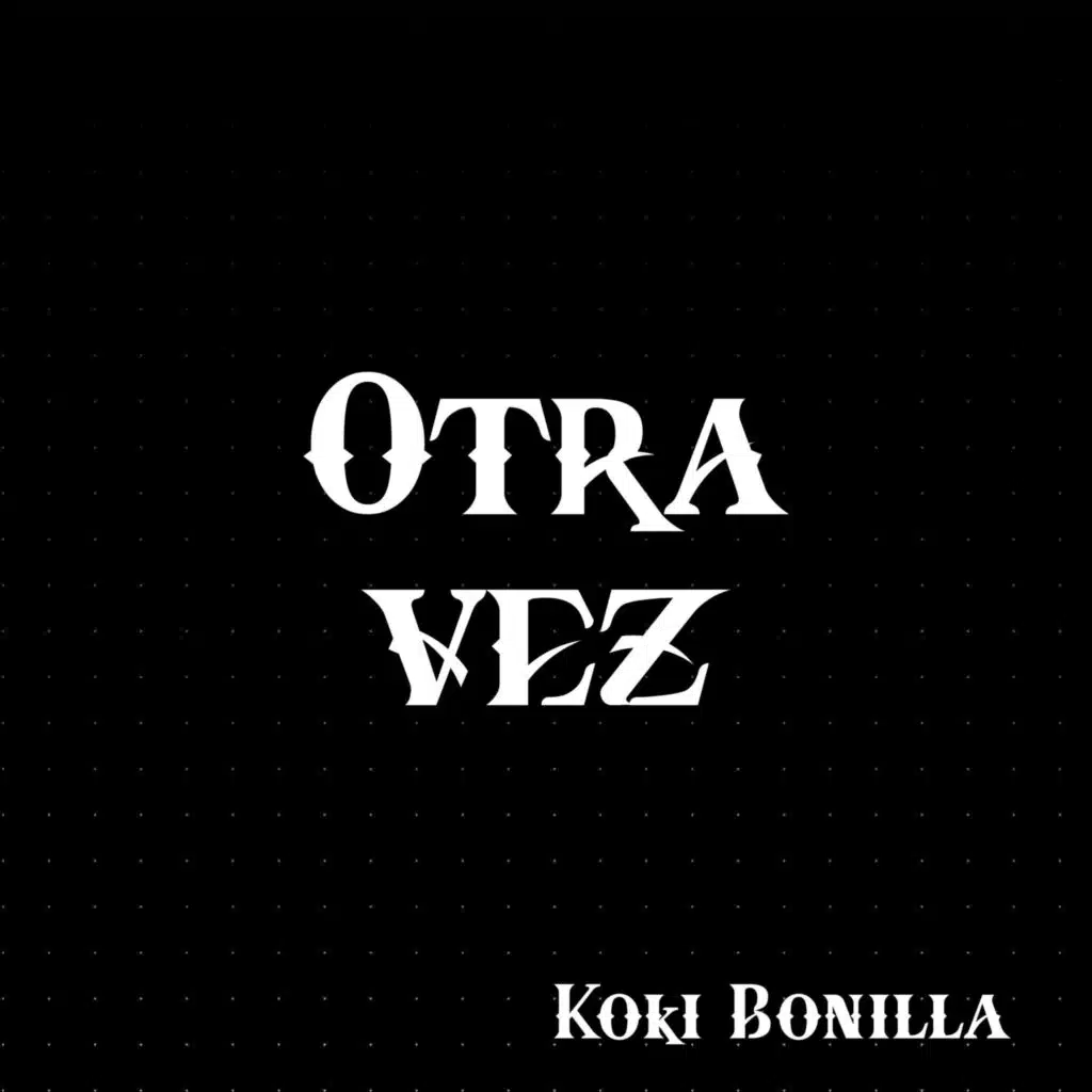 Otra Vez