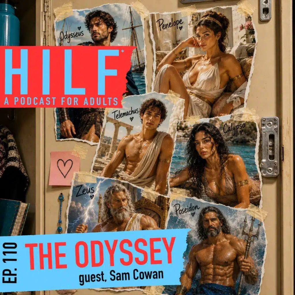 HILF 110 - The Odyssey with Sam Cowan