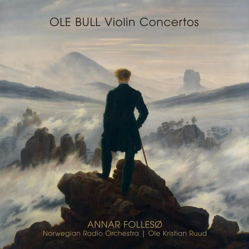 Ole Bull: Violin Concertos