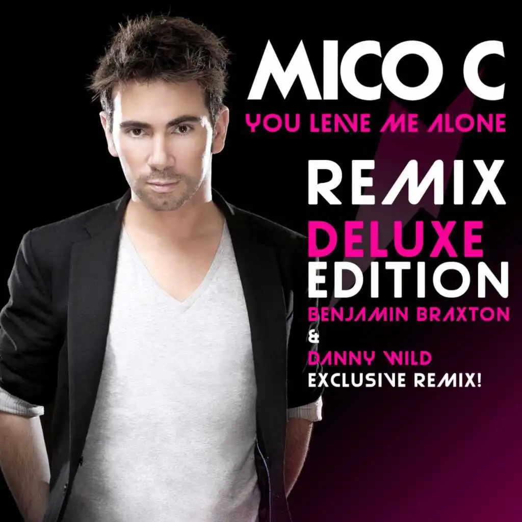 You Leave Me Alone (Original French Radio Edit)