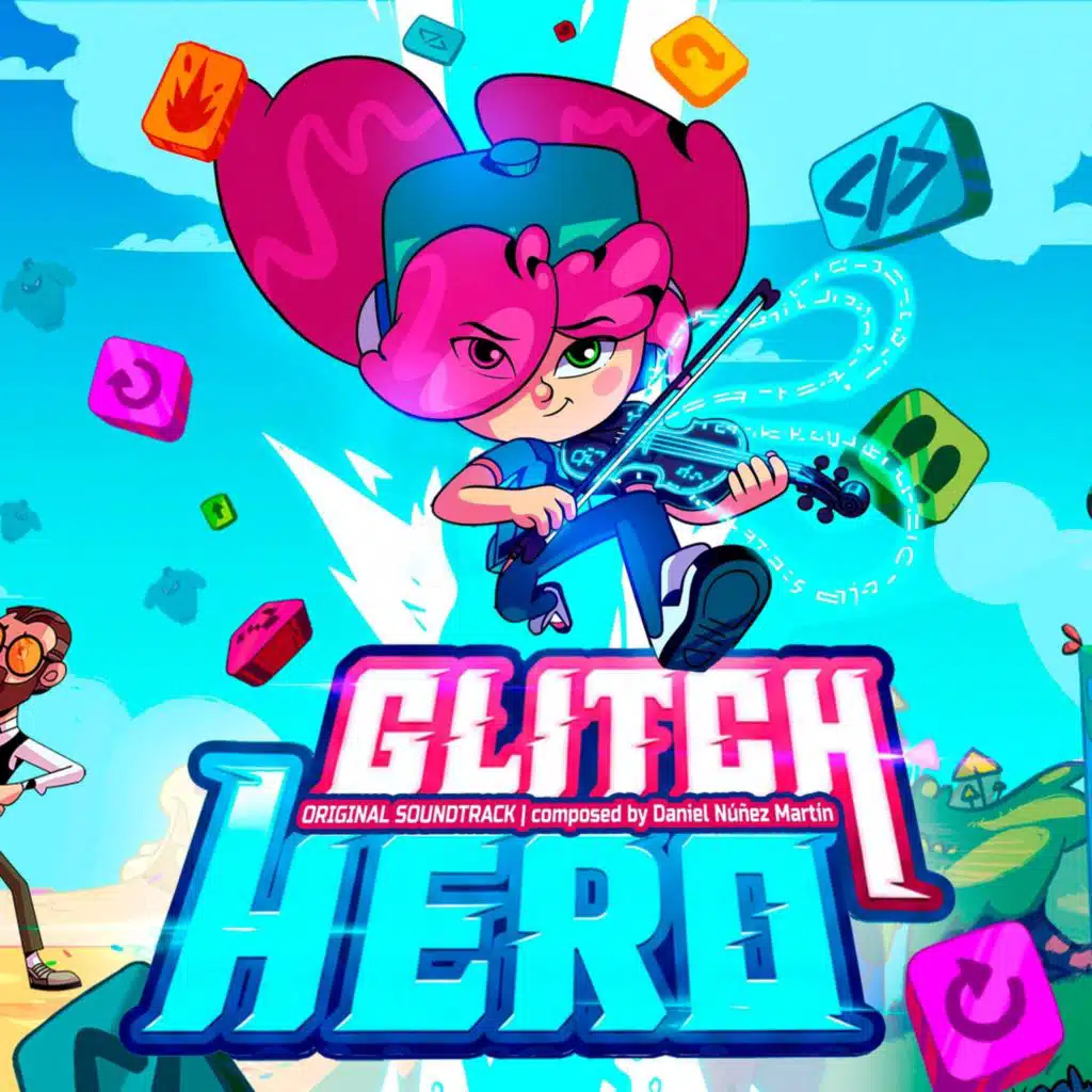 Glitch Hero (Original Game Soundtrack)