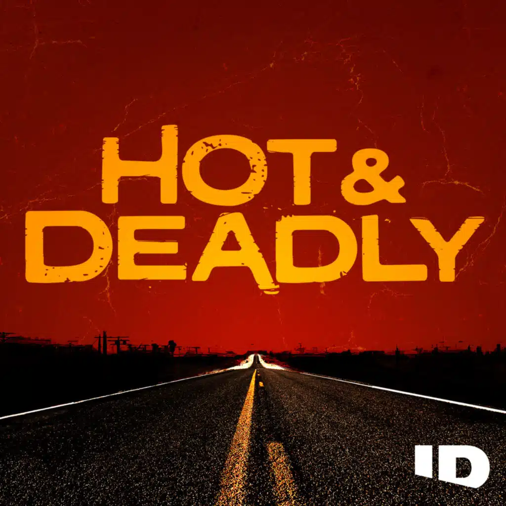 Hot & Deadly: Lethal Attraction