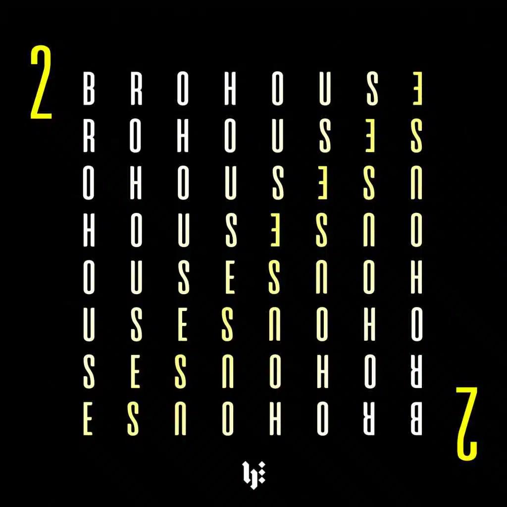 Brohouse, Vol. 2