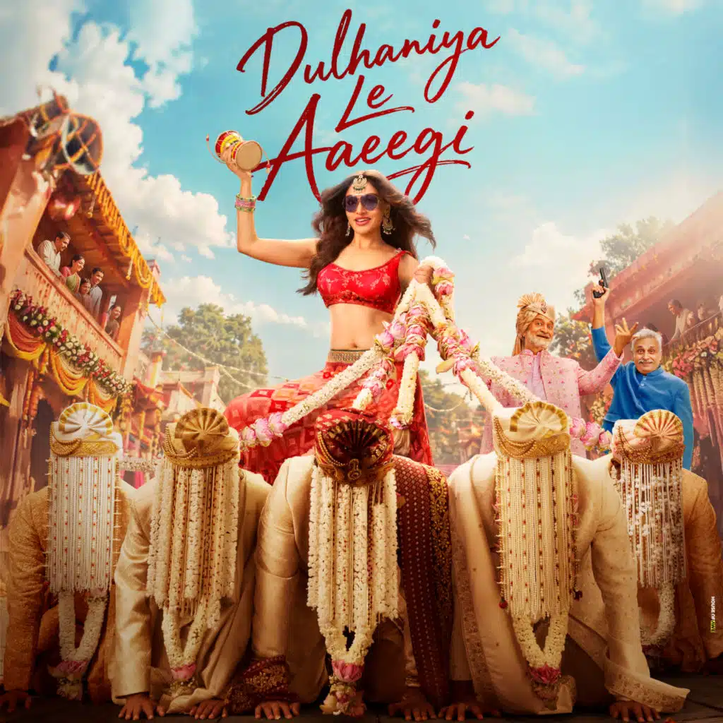 Dulhaniya Le Aaeegi (Original Motion Picture Soundtrack)