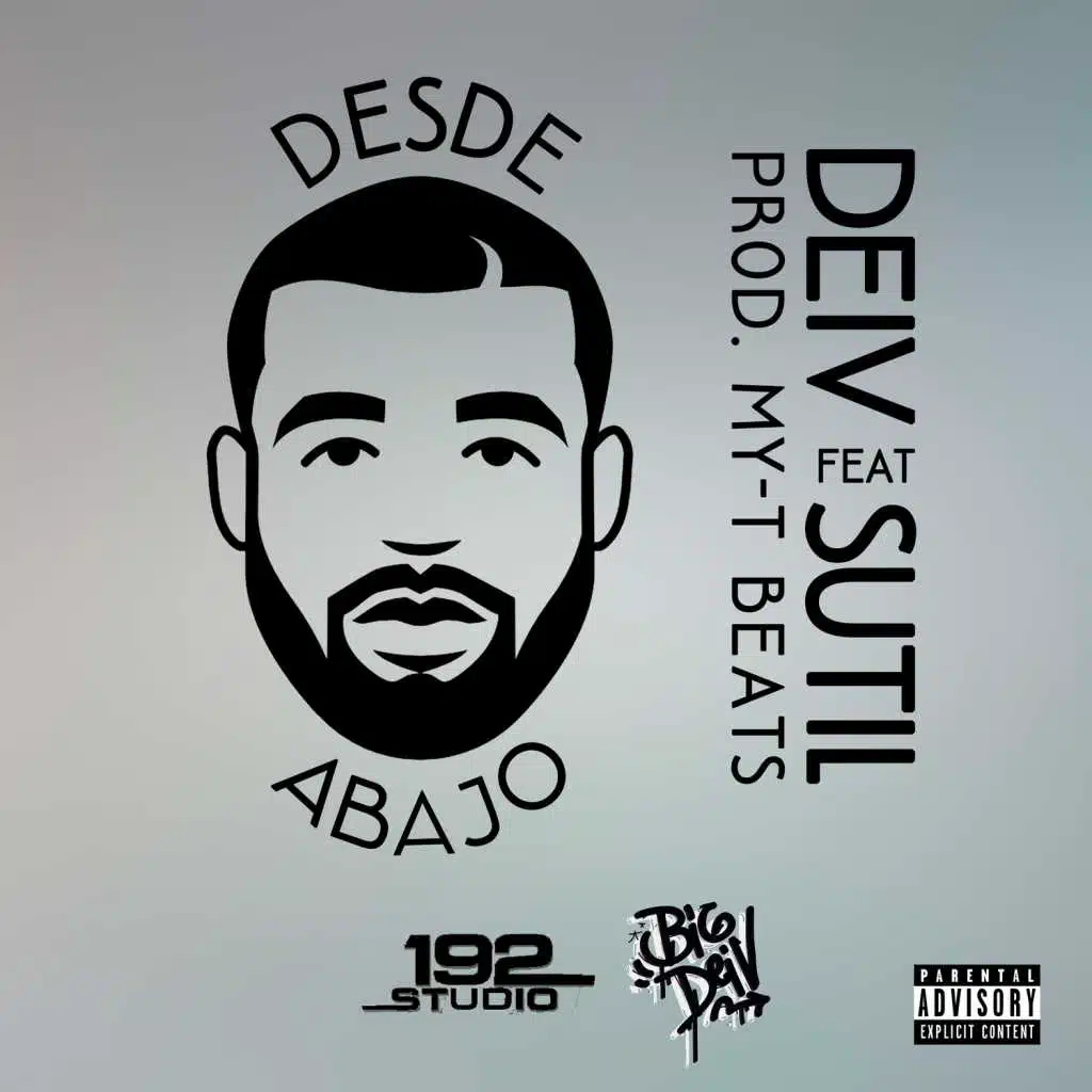 Desde Abajo (feat. Sutil &  My-T Beats)