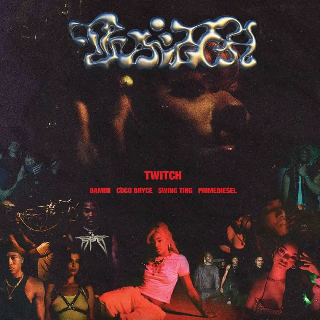 TWITCH (COCO BRYCE REMIX)
