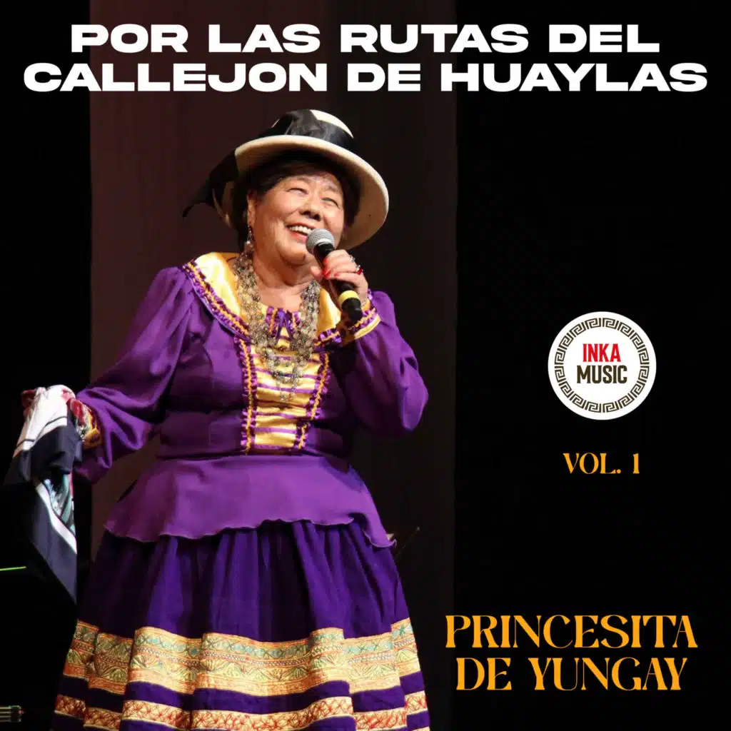 Por Las Rutas Del Callejón De Huaylas, Vol. 1