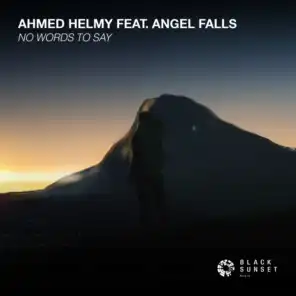 Ahmed Helmy feat. Angel Falls