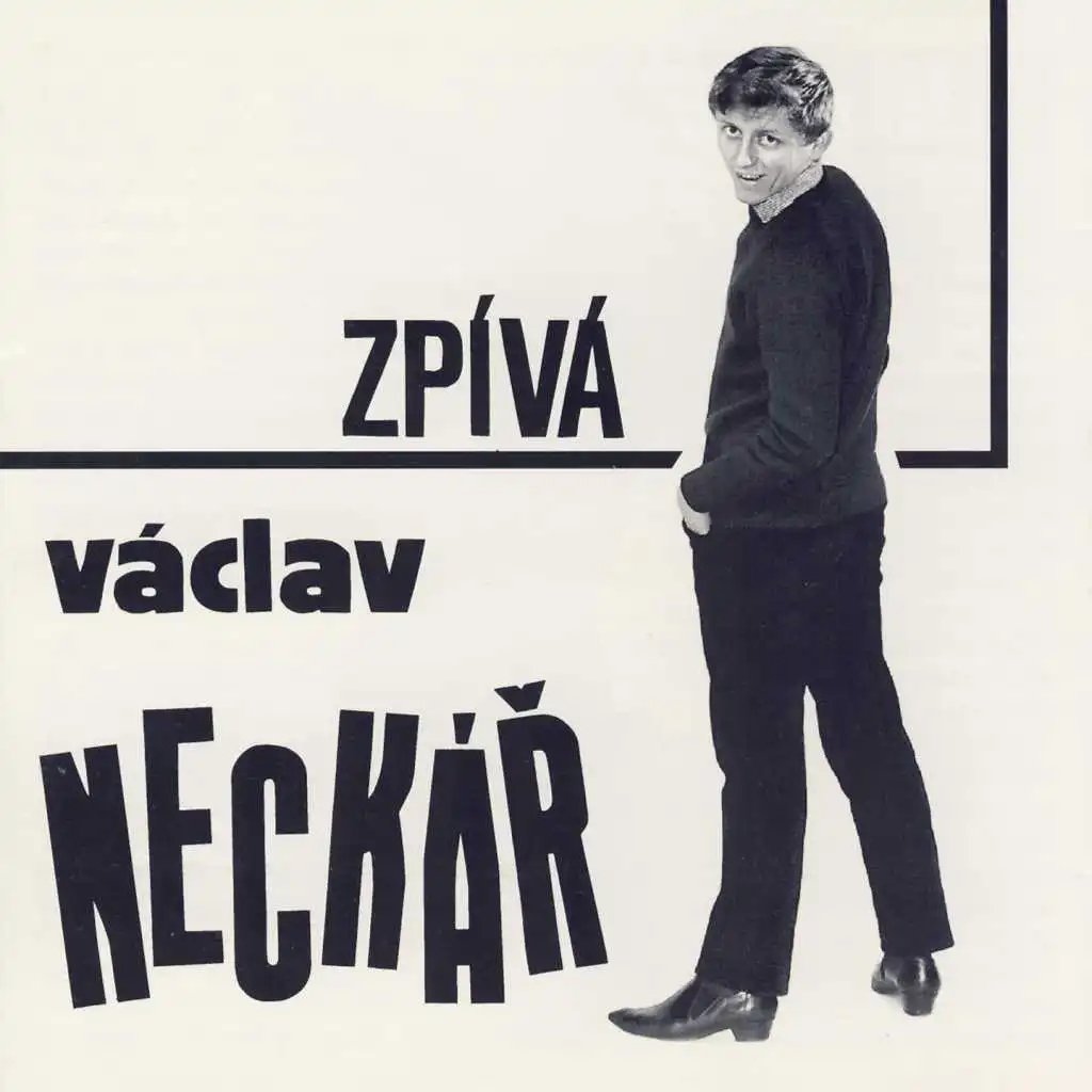 Zpívá Václav Neckář