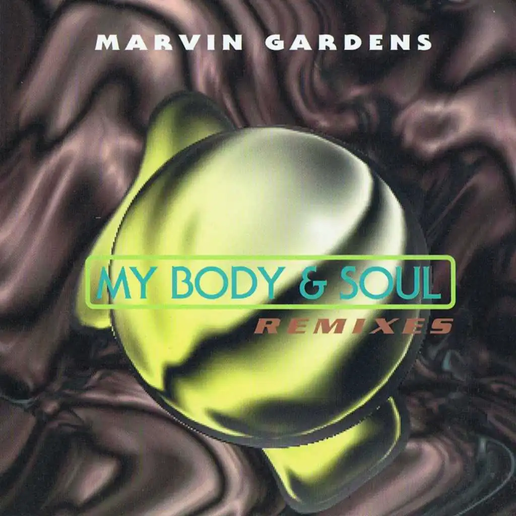 My Body & Soul (Original 12" Mix by T. Riley & G. Marius)