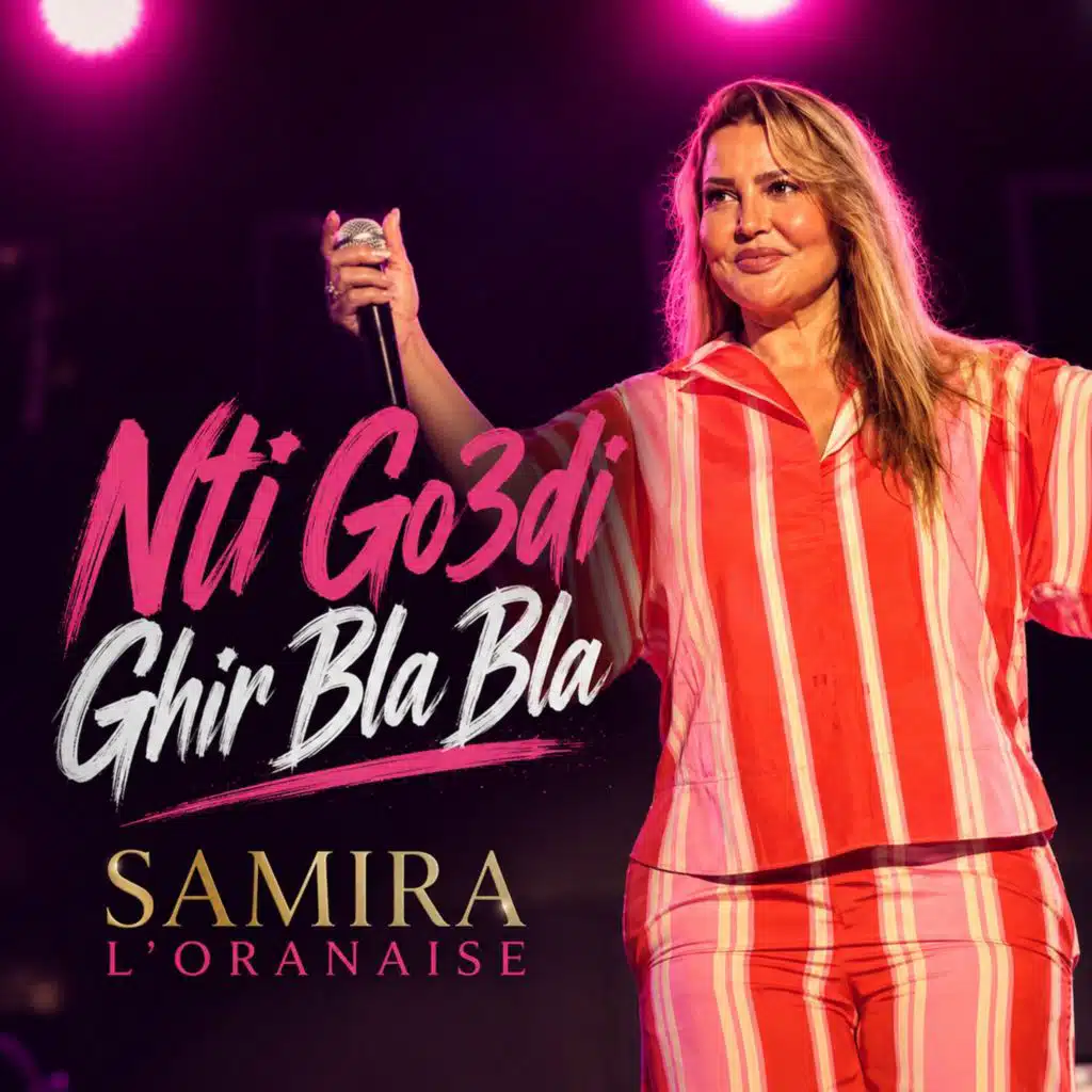 Nti Go3di Ghir Bla Bla
